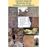 Golden Tome Of Treasure Symbols, And Marks #1, De Adams, A V. Editorial Createspace Independent Publishing Platform, Tapa Blanda En Inglés