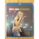 Blu-ray Sheryl Crow Miles From Memphis Live (2010) 1ª Edição