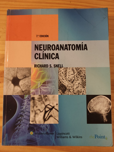Neuroanatomía Clínica, Snell 7ma Edición