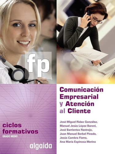 Libro Comunicaciã³n Empresarial Y Atenciã³n Al Cliente - ...