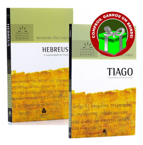 Livro Hebreus +tiago Comentário Expositivo Hernandes D Lopes