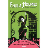Enola Holmes: El Caso De Los Extraños Ramos De Flores, De Nancy Springer. Editorial Penguin Random House, Tapa Blanda, Edición 2023 En Español