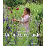 Un Año En El Jardín, De Billoch, Clara. Editorial Catapulta, Edición 1 En Español, 2016