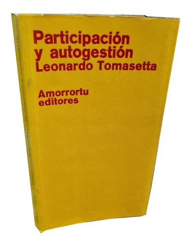 Participación Y Autogestión - Leonardo Tomasetta