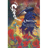 The Sandman Overture: No, De Neil Gaiman. Serie Sandman, Vol. 1. Editorial Dc, Tapa Dura, Edición 1era En Español, 2016