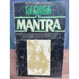 George Harrison Y El Mantra 