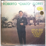 Roberto Chato Flores