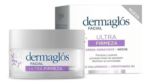 Crema Dermaglos Ultra Firmeza Hidratante De Noche 50g