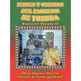  Dioses Y Orishas Del Panteon De Yoruba  -  Mcr El Pensador 