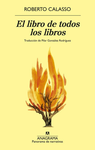 El Libro De Todos Los Libros - Calasso, Roberto