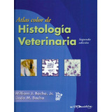Libro Atlas Color De Histología Veterinaria De William J. Ba