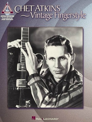 Chet Atkins  Vintage Fingerstyle (artist Songbooks Series)