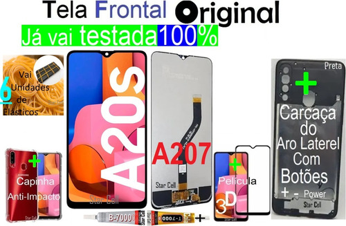 Tela Frontal Original A20s( A207)+pel3d+cap+cl+carcaça D Aro