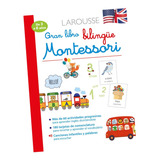 Gran Libro Bilingüe Montessori, De Varios Autores. 6072124707, Vol. 1. Editorial Editorial Difusora Larousse De Colombia Ltda., Tapa Blanda, Edición 2021 En Español, 2021