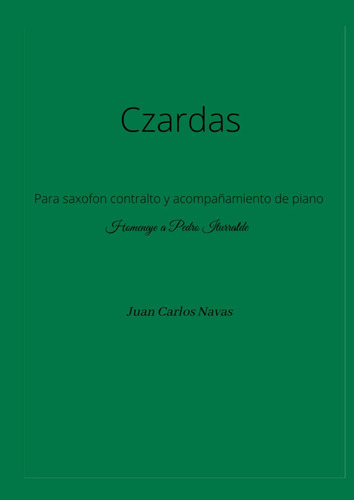 Libro: Czardas: Para Saxofón Contralto Y Piano. (spanish Edi