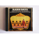 Radio Days - Selections From The Original Soundtrack - Cd 