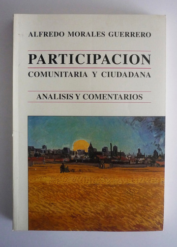 Participacion Comunitaria Y Ciudadana - Alfredo Morales G. 
