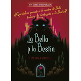 Libro La Bella Y La Bestia [ Un Giro Inesperado ] Disney