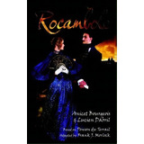 Rocambole, De Pierre Alexis Ponson Du Terrail. Editorial Black Coat Press, Tapa Blanda En Inglés