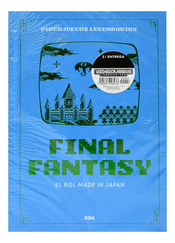 Libro Videojuegos Legendarios #3 - Final Fantasy - Rba 