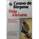 Viaje A La Luna - Cyrano De Bergerac