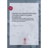 Control De Convencionalidad Y Estado Constitucional
