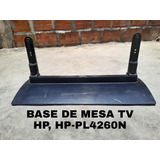 Base De Mesa Tv Hp Hp-pl4260n De Segunda 