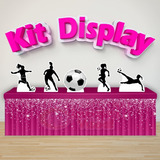 Kit 5 Displays De Mesa Futebol Feminino  Decoração