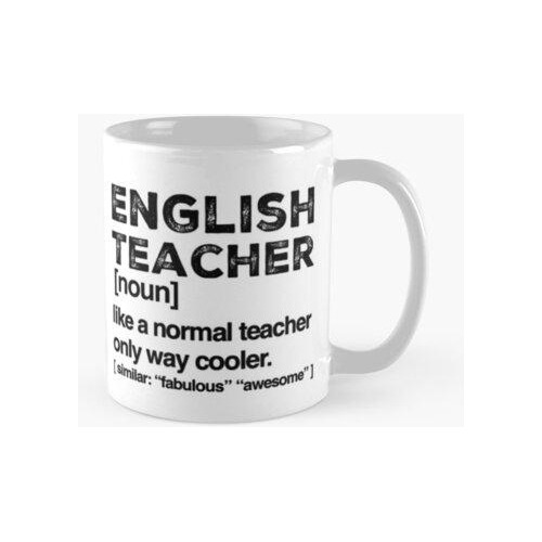 Taza Profesor De Inglés Definición Profesión Título Del Trab