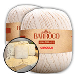 Kit 2 Barbante Barroco Natural 400g Crochê Artesanato Tricô