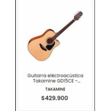 Guitarra Electroacustica Takamine + Bolso Acolchado