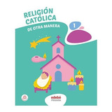 Religion Catolica 1 - Edebe Obra Colectiva