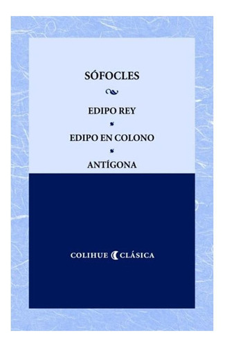 Edipo Rey - Sofocles - Sofocles