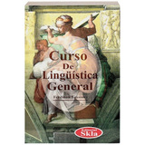 Curso De Linguistica General 