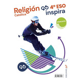 Religion 4ãâºeso Andalucia 21 In&out Inspira, De Vv. Aa.. Editorial Luis Vives (edelvives), Tapa Blanda En Español