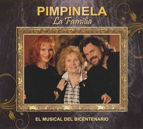 Pimpinela La Familia, El Musical Del Bicentenario Cd 