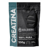 Creatina Monohidratada 250g  100% Pura  Soldiers Nutrition