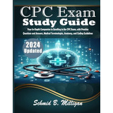 Libro: Cpc Exam Study Guide: Your In-depth Companion To In