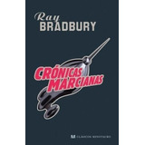 Libro - Cronicas Marcianas - Bradbury Ray - Minotauro Pla