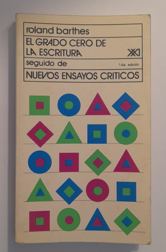 El Grado Cero De La Escritura - Roland Barthes