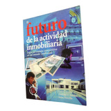 El Futuro De La Actividad Inmobiliaria - Gail Lyons. Libro