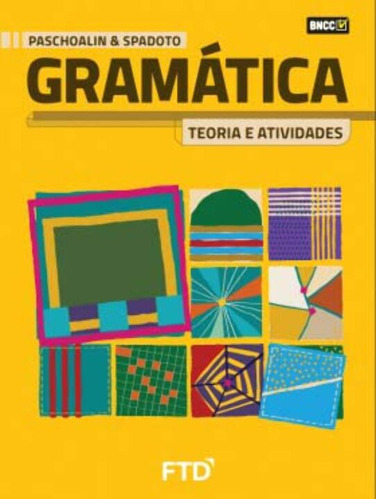 Gramática Teoria E Atividades - Vol. Unico - La - 02ed/21