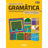 Gramática Teoria E Atividades - Vol. Unico - La - 02ed/21
