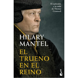 El Trueno En El Reino, De Hilary Mantel. Editorial Booket, Tapa Blanda En Español, 2022