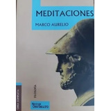 Meditaciones - Marco Aurelio - Centauro 