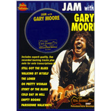 Jam With  Gary Moore  * 8 Partituras Y Tablaturas Guitarra 