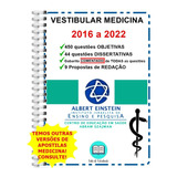 Apostila Medicina 2016 A 2022 Albert Einstein + Resolução