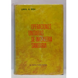 Libro Operaciones Unitarias De Ingenieria Sanitaria