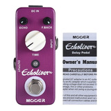 Mooer Echolizer Pedal Delay Análogo P/guitarra Musica Pilar