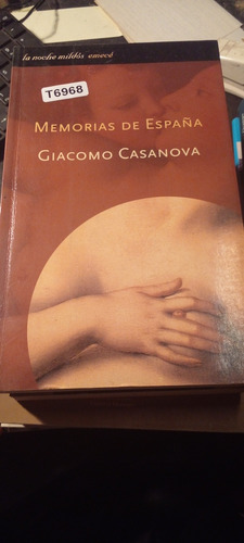 Memorias De España Giacomo Casanova